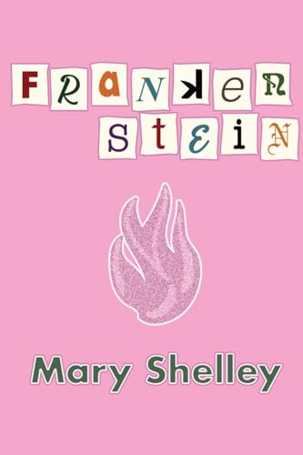 Burks - Frankenstein: Or, the Modern Prometheus - New paperback or sof