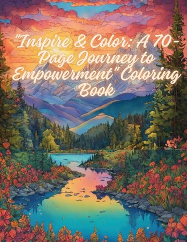 Arnold - "Inspire & Color: A 70-Page Journey to Empowerment" - New pap