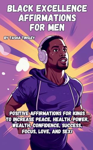 insley - Black Excellence Affirmations for Men: Positive Affirmations