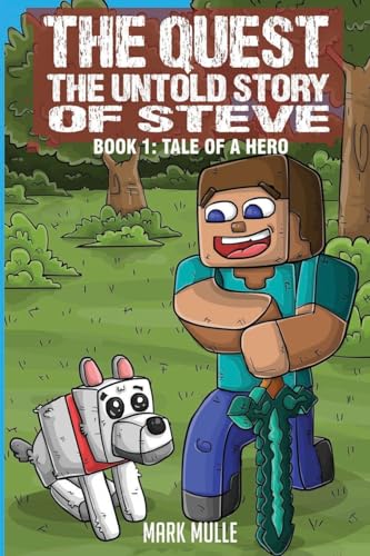 Mull - Quest: The Untold Story of Steve Book 1: The Tale of a Hero - N