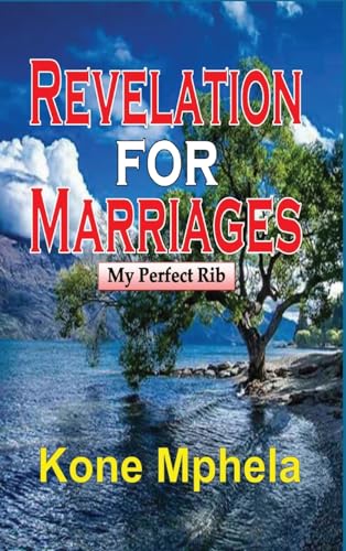 Mphela - Revelation for Marriages: My Perfect Rib - New hardback or ca