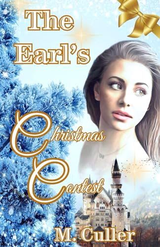 Culler - Earl's Christmas Contest A Sweet Holiday Regency Romance - N