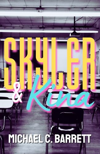 Barrett - Skyler & Kina - New paperback or softback