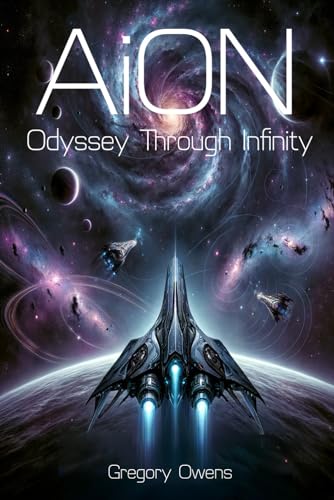 Owens - AION: Odyssey Through Infinity - New paperback or softback