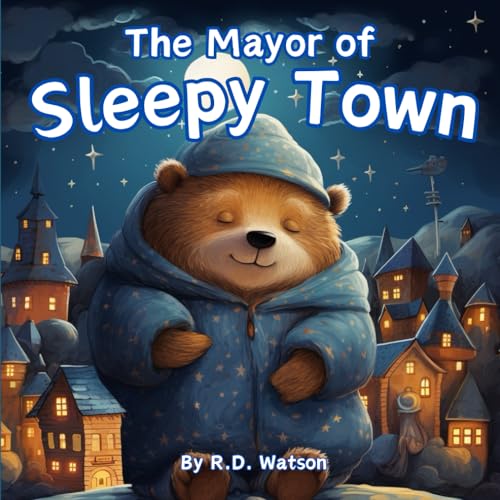 Watson - Mayor of Sleepy Town - New paperback or softback