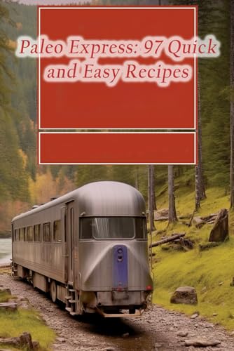 Smokers Kuro - Paleo Express 97 Quick and Easy Recipes - New paperbac