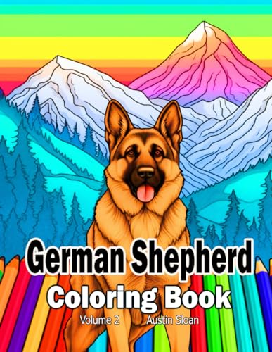 Sloan - German Shepherd Coloring Book Volume 2 - New paperback or sof