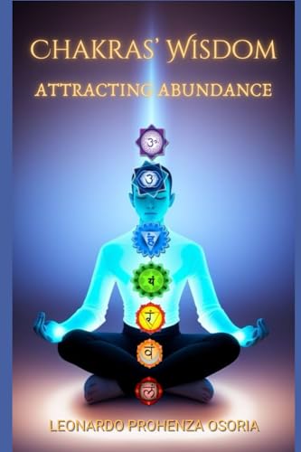 Prohenza Osoria - Chakra Wisdom Attracting Abundance Enlightenment i
