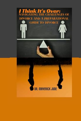 JUDE - I Think It's Over Navigating the Challenges of Divorce And A