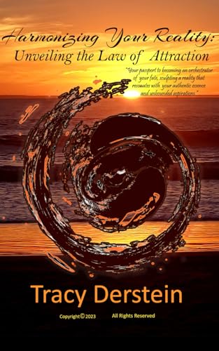 Derstein - HARMONIZING YOUR REALITY Unveiling the Law of Attraction