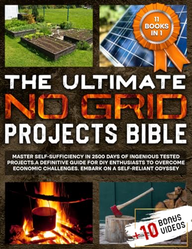SIMS - ULTIMATE NO GRID PROJECTS BIBLE: Master Self-Sufficiency in 250