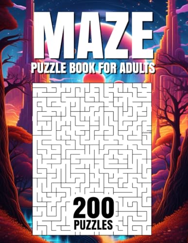 KALEIDOSCOPE LLC - MAZE PUZZLE BOOK FOR ADULTS 200 PUZZLES - New paper