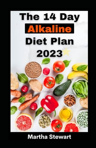 Stewart - 14 Day Alkaline Diet Plan 2023 Reset Diet Plan For Boundles