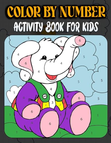 Brand TF - Color By Number Activity Book For Kids : Fun and Easy Color