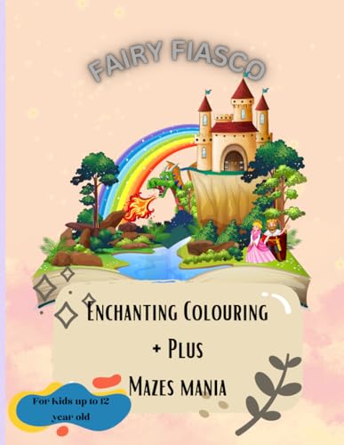 Edward - Fairy Fiasco: Enchanting Coloring & Maze Mania - New paperbac