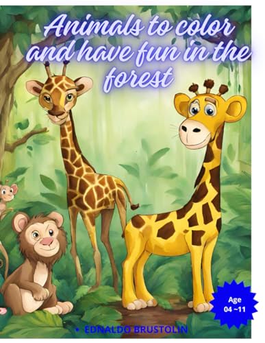 Brustolin - "Colorful Adventures in the Enchanted Forest" - New paperb