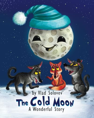Solovev - Cold Moon: A Wonderful Story - New paperback or softback