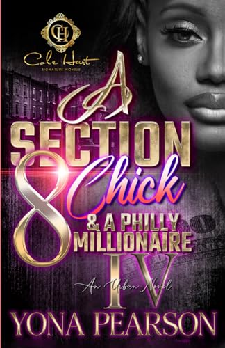 Yona - A Section 8 Chick & A Philly Millionaire 4 An African American