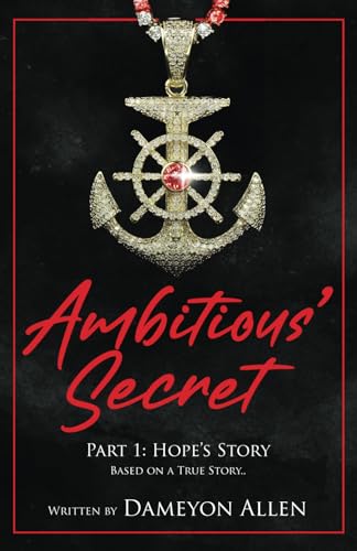 Allen Jr - Ambitous' Secret: Hope's Story - New paperback or softback