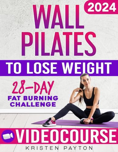 Payton - Wall Pilates Workouts for Women to Lose Weight: VIDEOCOURSE w