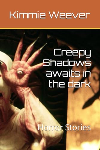 Weever - Creepy Shadows awaits in the dark : Horror Stories - New pape