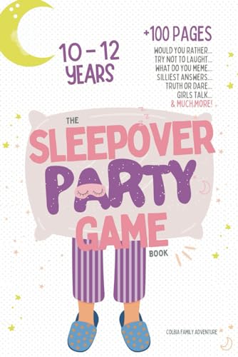 Family Adventur - Sleepover Party Game Book for Girls 10-12 - Slumber