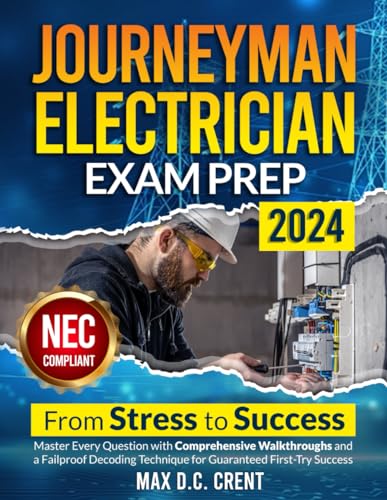 Crent - JOURNEYMAN ELECTRICIAN EXAM PREP: From STRESS to SUCCESS: Mast