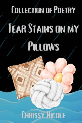 Nicol - Tear Stains On My Pillows - New paperback or softback