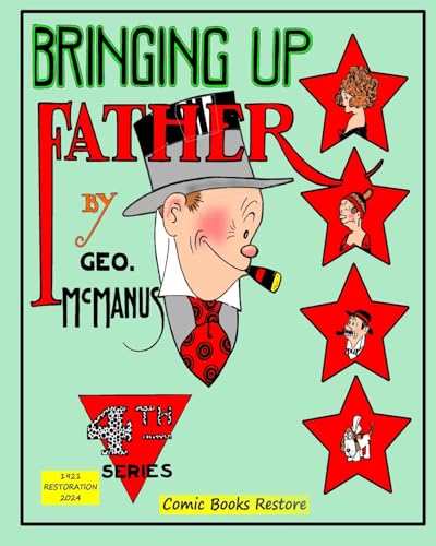 MacManus - Bringing Up Father, Fourth Series: Edition 1921, Restoratio