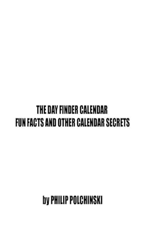 POLCHINSKI - Day Finder Calendar - New paperback or softback