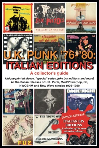 Montagna - U.K. PUNK 1976-1980: ITALIAN EDITIONS. A Collector's Guide: