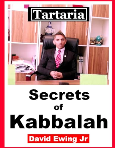 Ewing Jr - Tartaria - Secrets of Kabbalah: English - New paperback or