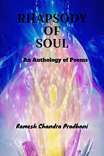 Pradhani - Rhapsody of Soul : An Anthology of Poems - New paperback or