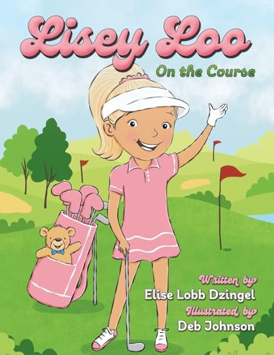 Lobb Dzingel - Lisey Loo On the Course - New paperback or softback