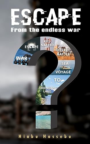 Hassebu - ESCAPE: From the endless war - New paperback or softback