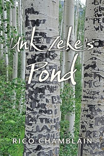 Chamblain - Unk' Zeke's Pond - New paperback or softback