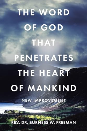 Freeman - Word of God That Penetrates the Heart of Mankind: New Improv