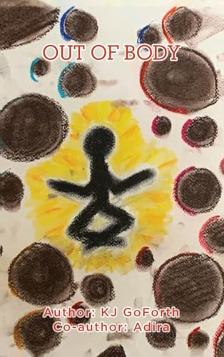 KJ GoFort - Out Of Body - New hardback or cased book