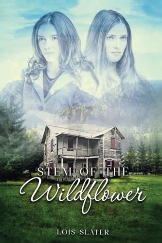 Lois Slater - Stem of the Wildflower - New paperback or softback