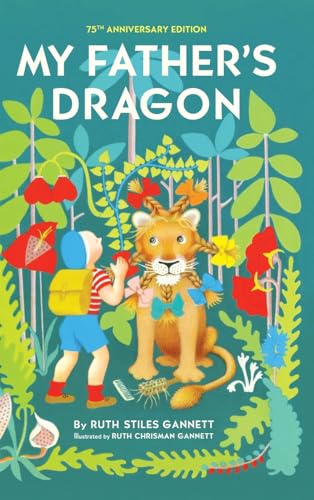 Gannett - My Father's Dragon: 75th Anniversary Edition - New hardback