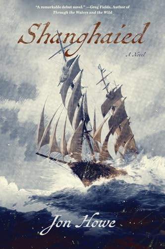 How - Shanghaied - New paperback or softback