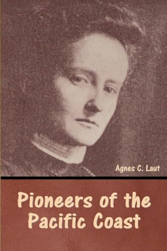Laut - Pioneers of the Pacific Coast - New paperback or softback
