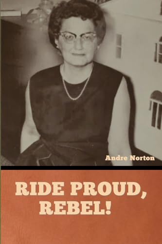 Norton - Ride Proud, Rebel! - New paperback or softback