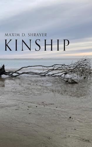 Shrayer - Kinship - New hardback or cased book