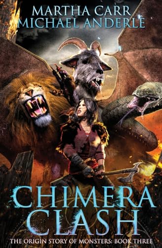 Carr - Chimera Clash The Origin Story of Monsters Book 3 - New paperb