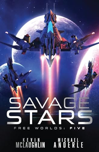 Mclaughlin - Savage Stars Free Worlds Book 5 - New paperback or softb