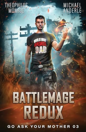 Monro - Battlemage Redux Go Ask Your Mother Book 3 - New paperback or