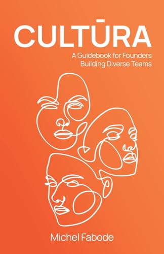 Fabod - CULTURA: A Guidebook for Founders Building Diverse Teams - New