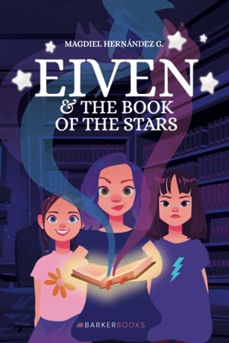 Hern?ndez G. - Eiven and the Book of the Stars - New paperback or soft