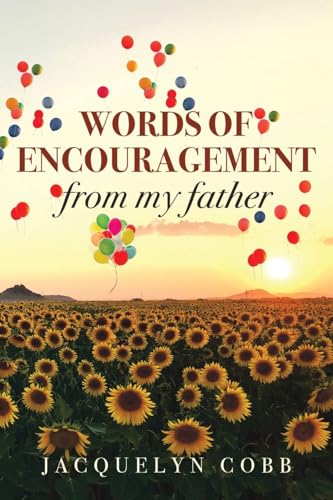 Cobb - Words of Encouragement from My Father - New paperback or softba